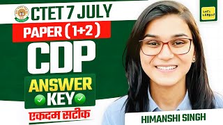 CTET July 2024 Answer Key Paper 12 by Himanshi Singh  CDP [upl. by Island]