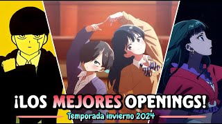 Top OPENINGS de ANIME  Temporada Invierno 2024 [upl. by Dhruv680]