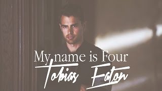 Tobias Eaton  My name is Four [upl. by Hewitt]