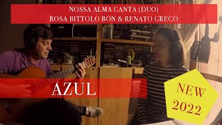 Azul Djavan Rosa Bittolo Bon amp Renato Greco  Prove in casa Settembre 2022 [upl. by Kristi]