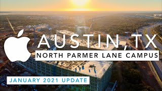 New Apple Parmer Lane North Austin TX Campus January 2021 Update [upl. by Sitsuj]