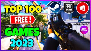 Top 100 FREE Games you should play in late 2023 UPDATED [upl. by Onitnatsnoc]