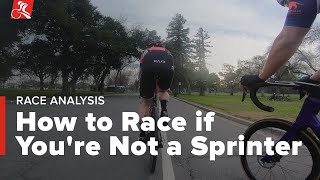 How to Race if Youre Not a Sprinter  Race Analysis [upl. by Ahsinert]