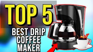 ✅ TOP 5 Best Drip Coffee Maker 2020 [upl. by Aleemaj]