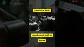 Friction welding machine for bimetallic lugs [upl. by Adiv506]