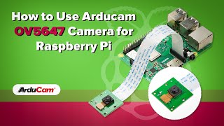 Tutorial How to use Arducam OV5647 Camera Module for Raspberry Pi [upl. by Leseil271]