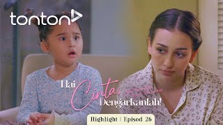 HIGHLIGHT Hai Cinta Dengarkanlah 2024 Episod 26  Kenapa Mama Tak Kahwin Dengan Uncle Adib [upl. by Gambrill]