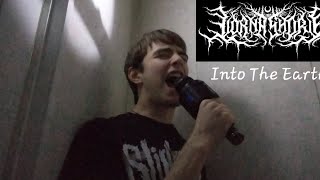 Lorna Shore ‐ Into The Earth Vocal Cover [upl. by Garrity547]