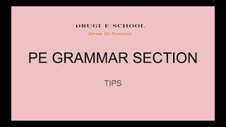 TIPS PE Grammar Section [upl. by Nueoras]