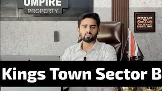 Kings Town Sector B  Kings Town Lahore  AlKabir Town Phase 2 [upl. by Derreg]