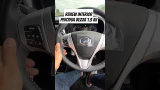 Review Interior Perodua Bezza 13 AV [upl. by Nethsa405]