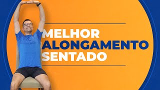 🪑ALONGAMENTO COMPLETO Sentado na CADEIRA  Exercícios p prevenir DOR nas COSTAS  Aurélio Alfieri [upl. by Hsakiv]