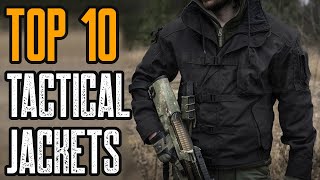 Top 10 Best Tactical Jacket 2019 You Must See [upl. by Padriac]