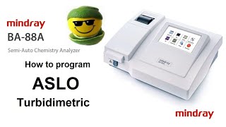 How to program ASLO turbidimetry in semi automated Mindray BA88A كيف تبرمج الميكروب السبحي في جهاز [upl. by Akitahs]