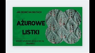 Jak zrobić na drutach ażurowe listki [upl. by Berenice]