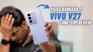 Vivo V27 Long Term Honest Review  Don’t Buy [upl. by Esnofla]