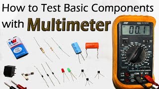 How To Test All Electronic Components with Multimeter  Resistor Capacitor Diode LED Transistor Fuse [upl. by Merv]