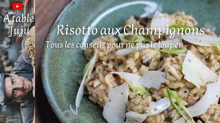 Risotto Champignon  Vidéo A table Juju [upl. by Caro371]