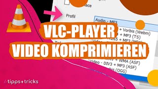 Video komprimieren mit dem VLCPlayer  so gehts [upl. by Noissap]