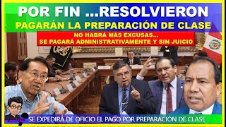 🔴😱LO ULTIMO👉POR FIN…RESOLVIERON Y PAGARÁN LA PREPARACIÓN DE CLASE ADMINISTRATIVAMENTE Y SIN JUICIO [upl. by Eyla]