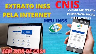 ✔️ CONSULTAR EXTRATO DO INSS PELA INTERNET CNIS  MEU INSS PASSO A PASSO [upl. by Fidelis]