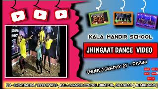 Zingaat song  Dance Practice for kids  Kala mandir school [upl. by Ynolem854]