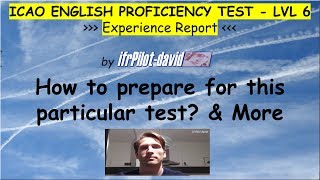 ICAO ENGLISH TEST Level 6 ILPT  Report [upl. by Nonnek776]