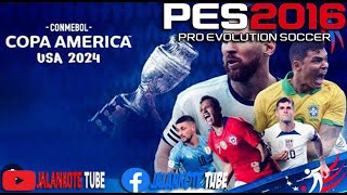 PES 2016 COPA AMERICA 2024 WINLATOR 70 [upl. by Pfeffer]