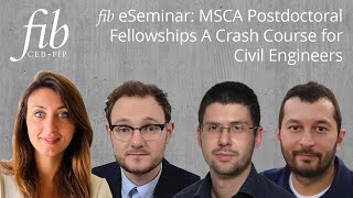 fib eSeminar MSCA Postdoctoral FellowshipsA Crash Course for Civil Engineers [upl. by Arodnahs403]