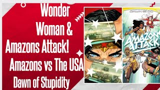 Wonder Woman amp Amazons Attack Amazons vs the USA [upl. by Silisav]