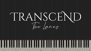 Transcend  Two Lanes Piano Tutorial [upl. by Noillimaxam]