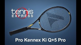 Pro Kennex Q 5 Pro Tennis Racquet Review  Tennis Express [upl. by Laud]