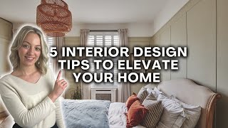 5 Interior Design Tips To Elevate Your Home [upl. by Sitoiganap711]