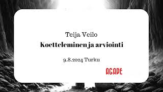 Teija Veilo  Koetteleminen ja arviointi [upl. by Ymac]