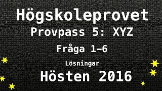 Högskoleprovet 2016 Hösten Lösningar Pass 5 XYZ Kvantitativa Matte [upl. by Melamed]