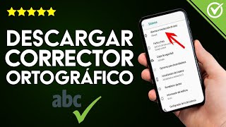 Cómo Descargar e Instalar un Corrector Ortográfico para Android o iPhone [upl. by Banerjee]