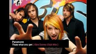 Paramore  Thats What You Get Alex Davey Club mix [upl. by Maryann363]