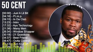 50 Cent Greatest Hits  Best Songs Music Hits Collection Top 10 Pop Artists of All Time [upl. by Bernadina]