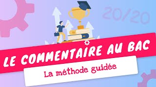 5 ÉTAPES simples pour RÉUSSIR le COMMENTAIRE de texte au BAC de Français [upl. by Triplett]