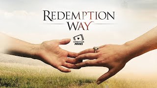 Christian Movies  Redemption Way [upl. by Gaidano146]