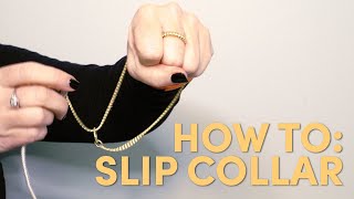 How to quotMakequot Slip Leads amp Collars [upl. by Fulton782]