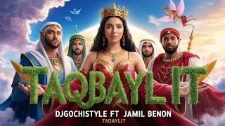 TAQBAYLIT  DjGochistylle Ft JAMIL BENON Official Audio [upl. by Skilken]