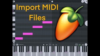 How To Import And Use MIDI File In FL Studio Mobile [upl. by Adlaremse]