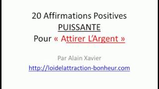 20 PUISSANTES Affirmations Positives pour Attirer lArgent [upl. by Aible877]