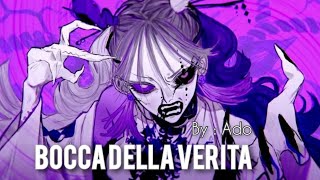 【Ado】Bocca Della Verita Lyrics [upl. by Vigor90]