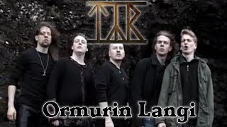 Týr  Ormurin Langi With Lyrics [upl. by Aveneg111]