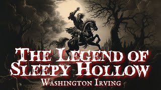 Sleepy Hollow The Legend of the Headless Horseman Audiobook [upl. by Garald]