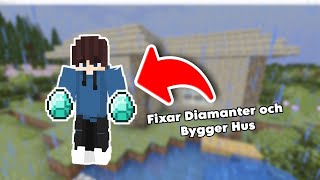 Bygger Mitt Hus  Skaffar Diamanter Minecraft Create A3 [upl. by Porta]