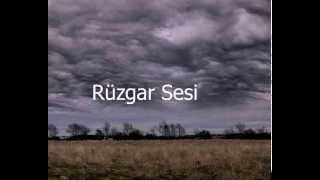 Rüzgar Sesi [upl. by Neerom]