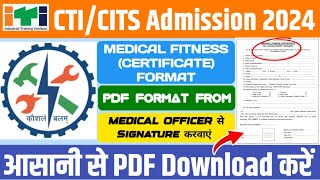 CTICITS ADMISSION 2024  HOW TO DOWNLOAD MEDICAL FITNESS CERTIFICATE FORMAT [upl. by Wilterdink884]